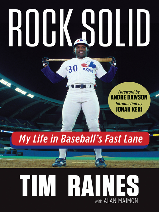 Title details for Rock Solid by Tim Raines - Available